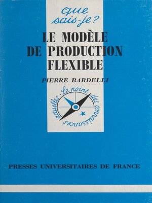 cover image of Le modèle de production flexible
